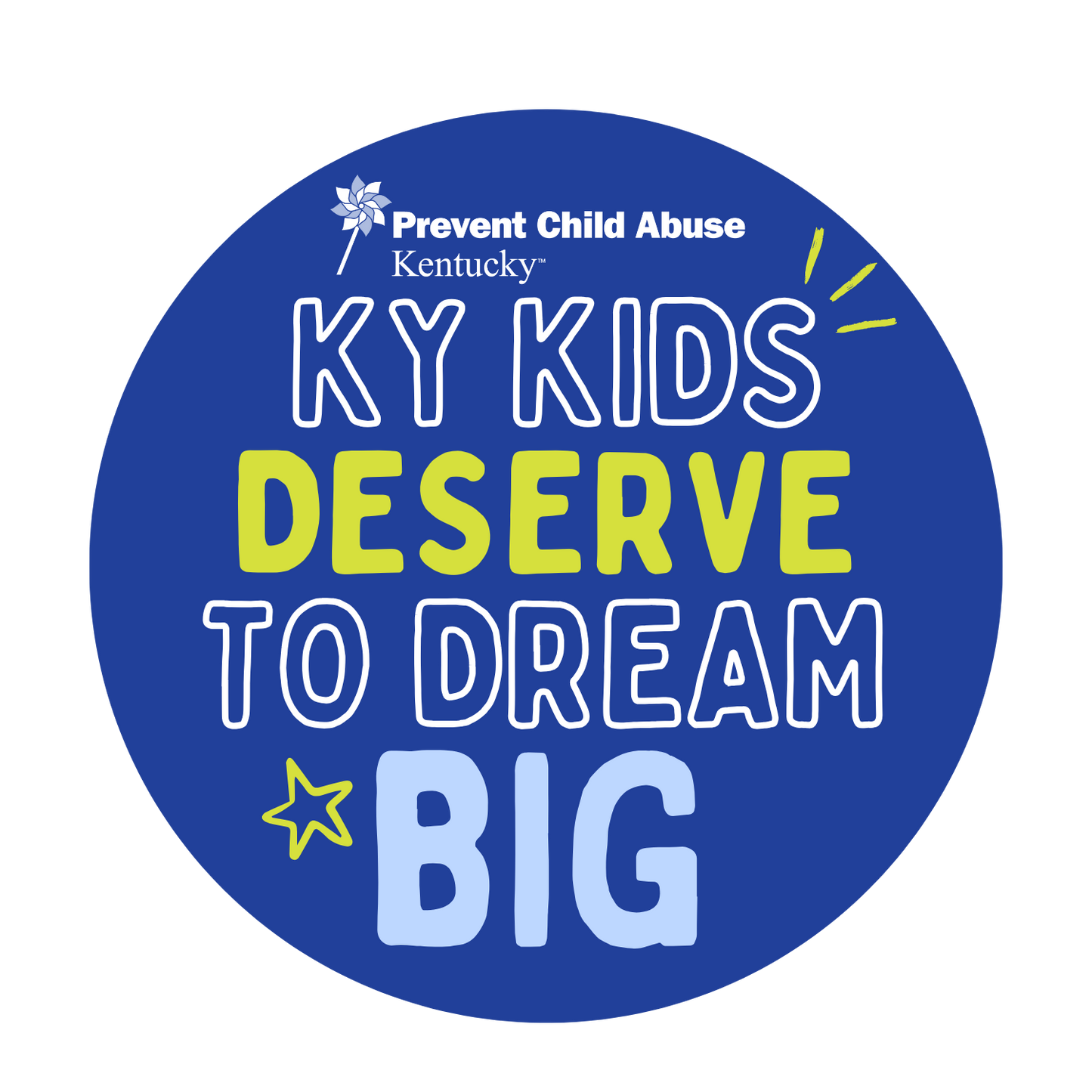 KY Kids Deserve to Dream Big – Awareness Button (2.25”)